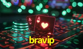 Experiência VIP bravip